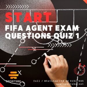 FIFA Agent Exam Quiz 1