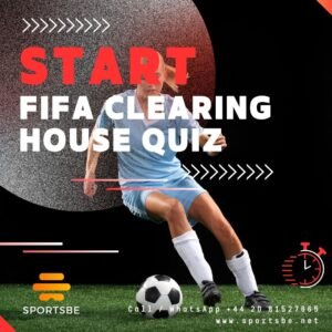 FIFA Clearing House Quiz